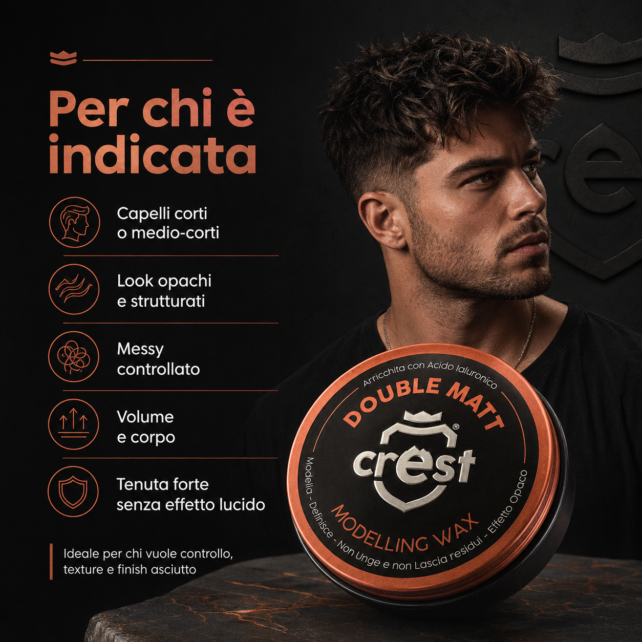 Immagine Shopify della CREST Double Matt cera modellante opaca indicata per capelli corti o medio-corti, look opachi e strutturati, messy controllato, volume e corpo, con tenuta forte senza effetto lucido.